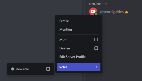 Hold your mouse over the roles option and select the role from the list