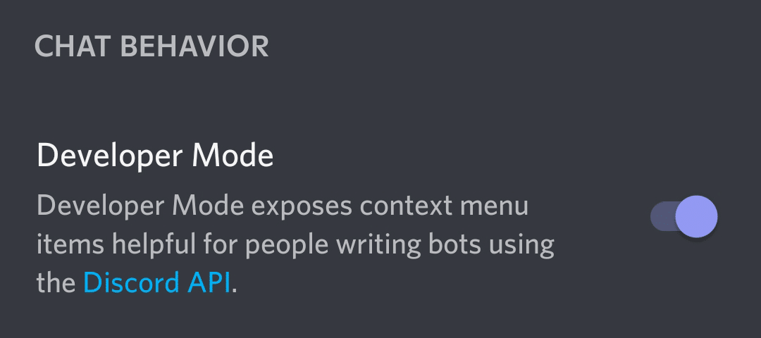 Under Chat Behavior toggle on Developer Mode